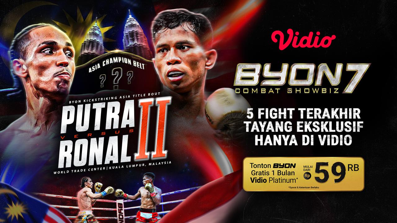 Byon Combat Showbiz Vol.7 Untuk Pertama Kalinya Digelar di Kuala Lumpur