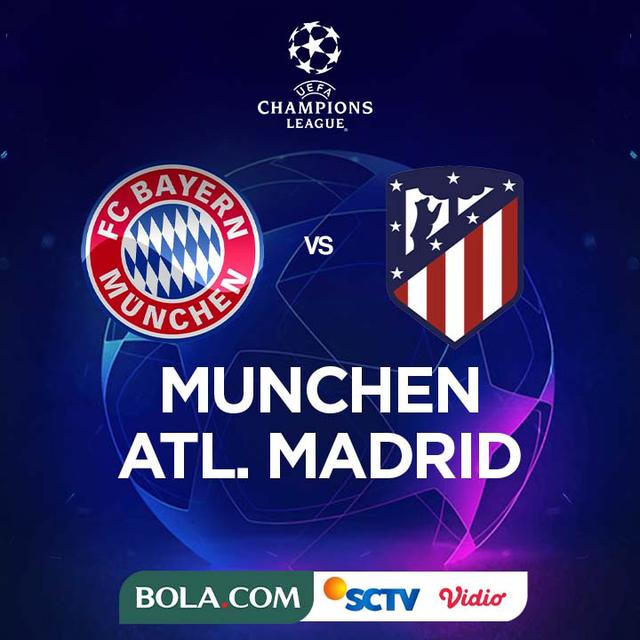Liga Champions - Bayern Munchen Vs Atletico Madrid