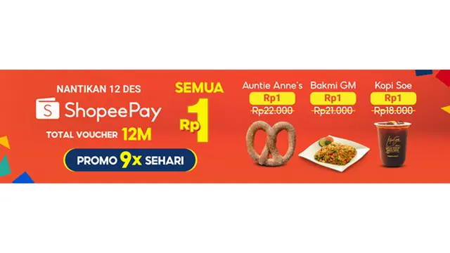 ShopeePay Semua Rp1 dengan Total Voucher 12M