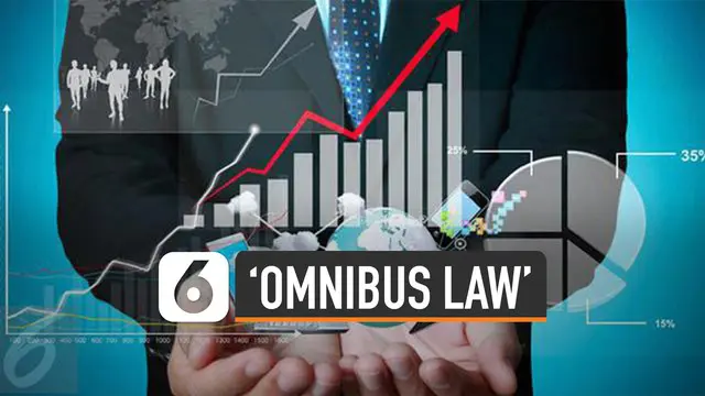 VIDEO: Ini Penjelasan Istilah ‘Omnibus Law’, Kunci Maju Indonesia