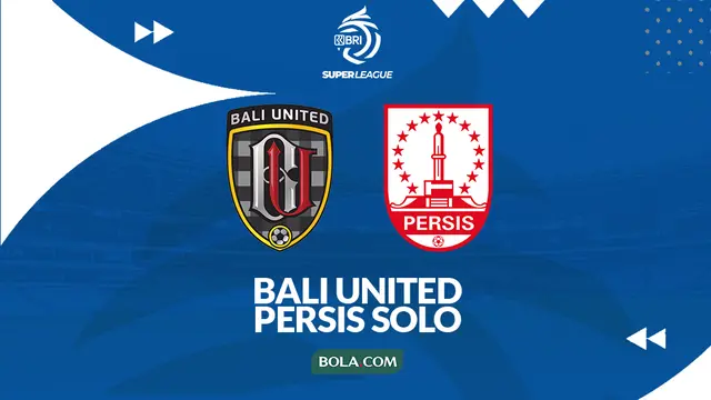 Bali United Vs Persis Solo - BRI Super League