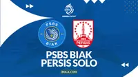 Prediksi PSBS Biak vs Persis Solo - BRI Super League 2025/2026. (Bola.com/Gregah Nurikhsani)