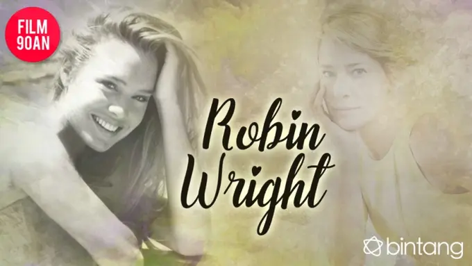 [Bintang] Robin Wright