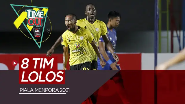 Berita Video Highlights Pertandingan Terakhir Babak Grup Piala Menpora 2021