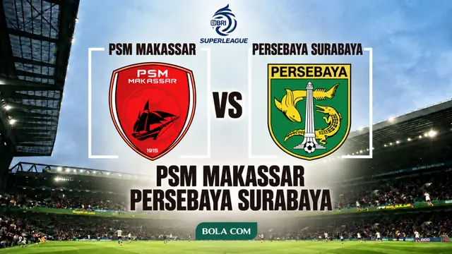 Ilustrasi PSM Makassar Vs Persebaya Surabaya