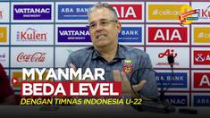 Berita video Pelatih Timnas Myanmar U-22, Michael Feichtenbeiner, mengatakan bahwa timnya berbeda level dengan Timnas Indonesia U-22, Selasa (2/5/2023).