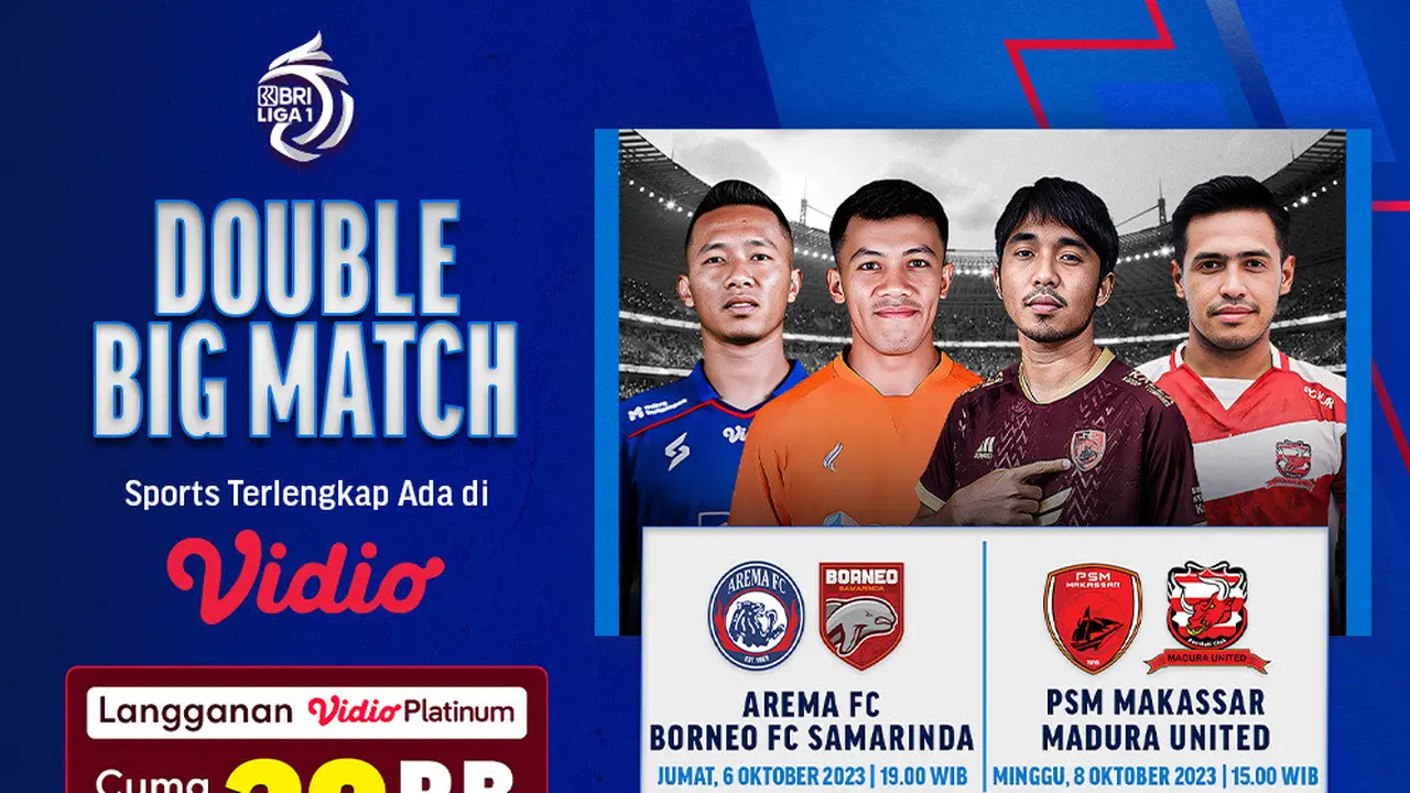 Jadwal dan Link Streaming Double Big Match BRI Liga 1 Pekan 15
