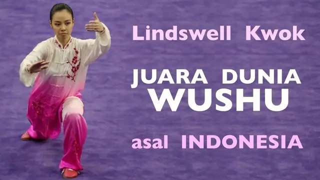 Lindswell Kwok juara dunia wushu asal Indonesia menceritakan perjalanan hidup dan kariernya hingga bisa berprestasi seperti sekarang.
