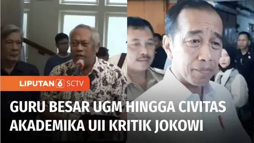 VIDEO: Dikritik Guru Besar UGM hingga Civitas Akademika UII, Ini Tanggapan Jokowi