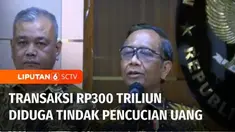 Pertemuan digelar antara Menko Polhukam, Mahfud MD dan Wakil Menteri Keuangan untuk menelusuri dugaan transaksi Rp 300 triliun di Kementerian Keuangan. Menko Polhukam, Mahfud MD menegaskan, dugaan transaksi 300 triliun ini bukanlah tindak korupsi, me...