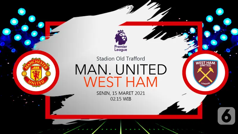 Prediksi Manchester United vs West Ham United