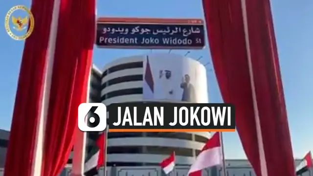 VIDEO: Presiden Joko Widodo Jadi Nama Jalan di Abu Dhabi