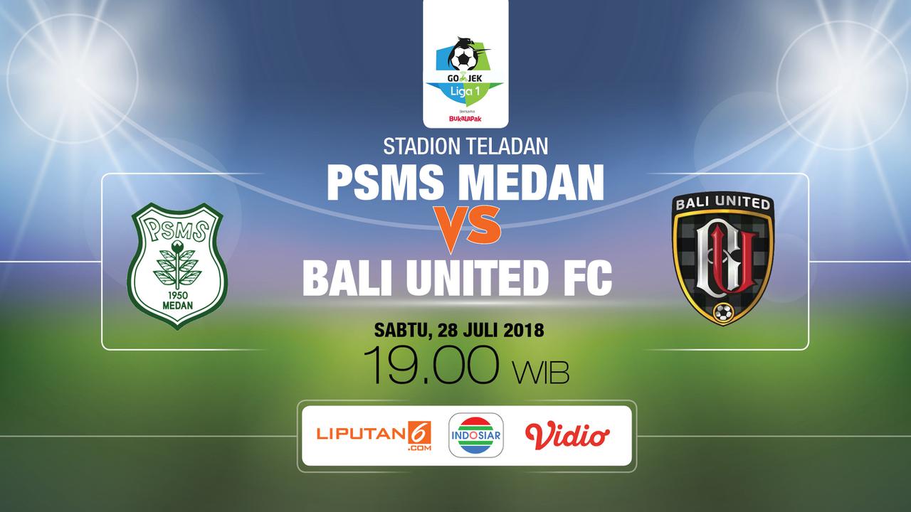 Prediksi PSMS Medan vs Bali United