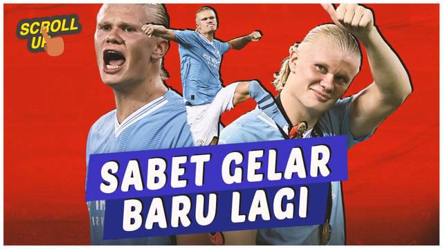 Berita video, scroll up kali ini membahas penghargaan baru Erling Haalaad sebagai pemain terbaik berdasarkan penilaian Asosiasi Pesepak Bola Profesional (PFA).