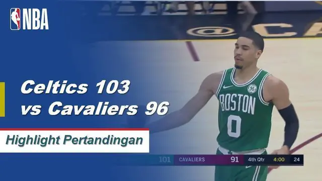 Cuplikan Pertandingan NBA : Celtics 103 vs Cavaliers 96