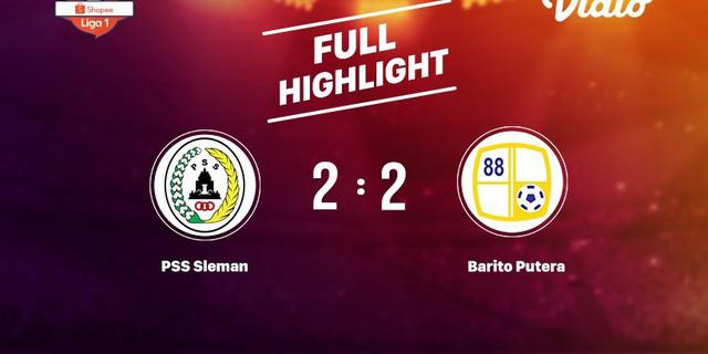 VIDEO: Serunya PSS Sleman Vs Barito Putera di Liga 1 2019