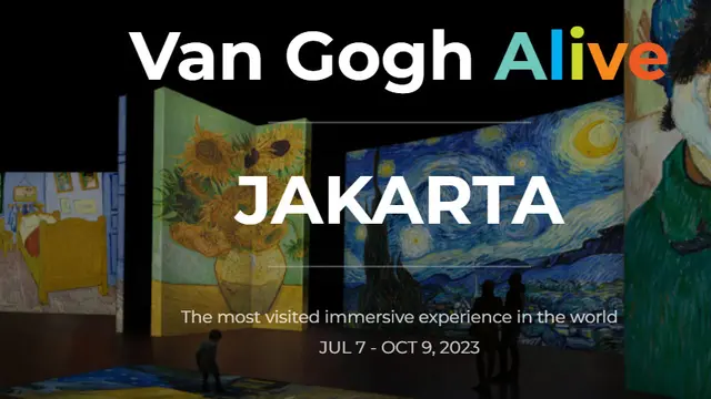 Pameran Van Gogh Alive Hadir di Jakarta, Cek Harga Tiket, Cara Pesan, dan Jadwalnya di Sini
