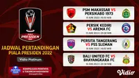 Jadwal dan Link Streaming Piala Presiden 2022 di Vidio, 15 & 16 Juni 2022. (Sumber : dok. vidio.com)