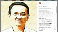 Jelang bebas murni pada 24 Januari 2019, banyak orang yang sudah merindukan sosok Basuki Tjahaja Purnama atau Ahok. (Instagram @save.ahok)