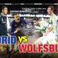 Madrid vs Wolfsburg (Liputan6.com/Trie yas)