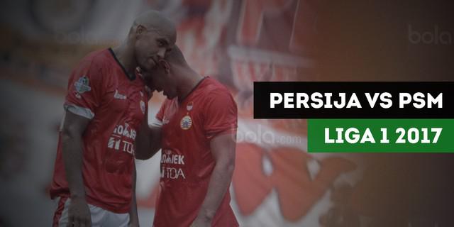 VIDEO: Highlights Liga 1 2017, Persija Jakarta vs PSM Makassar 2-2