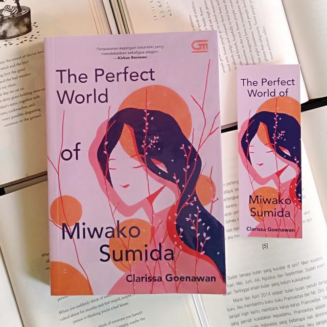 Ulasan Novel The Perfect World Of Miwako Sumida Clarissa Goenawan Lifestyle Fimela Com Bukankah dulu engkau pernah berjanji menunggu sampai aku kembali lagi tapi kenyataannya engkau yang kucintai terlena dalam pelukan. ulasan novel the perfect world of