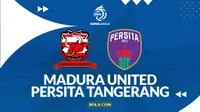 Prediksi Madura United vs Persita Tangerang di BRI Super League 2025/2026. (Bola.com/Gregah Nurikhsani)