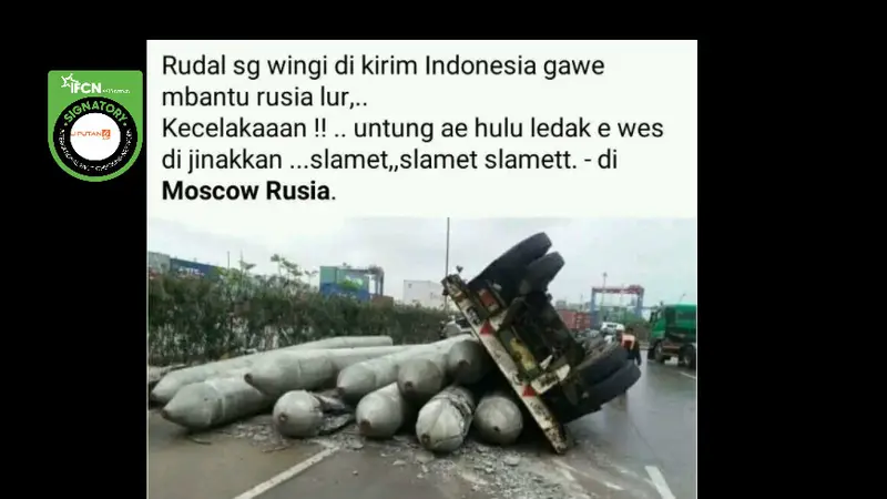 Cek Fakta Liputan6.com menelusuri klaim foto kecelakaan kendaraan pengangkut rudal yang dikirim Indonesia untuk membantu Rusia