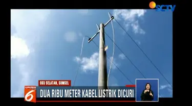 Lokasi kabel listrik yang paling banyak hilang adalah di Desa Cokoh Nau menuju Desa Simpang Luas hingga Desa Ujan Mas.