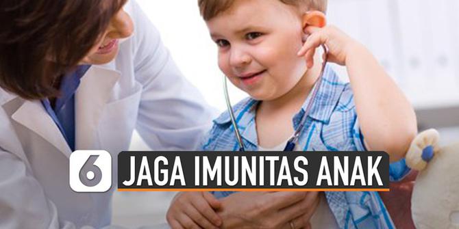 VIDEO: Cara Jitu Jaga Imunitas Anak Cegah Virus Corona