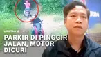 Residivis kambuhan, kepergok kembali beraksi mencuri motor yang tengah terparkir di pinggir jalan. Aksinya terekam CCTV, hingga ia pun kembali berurusan dengan hukum.