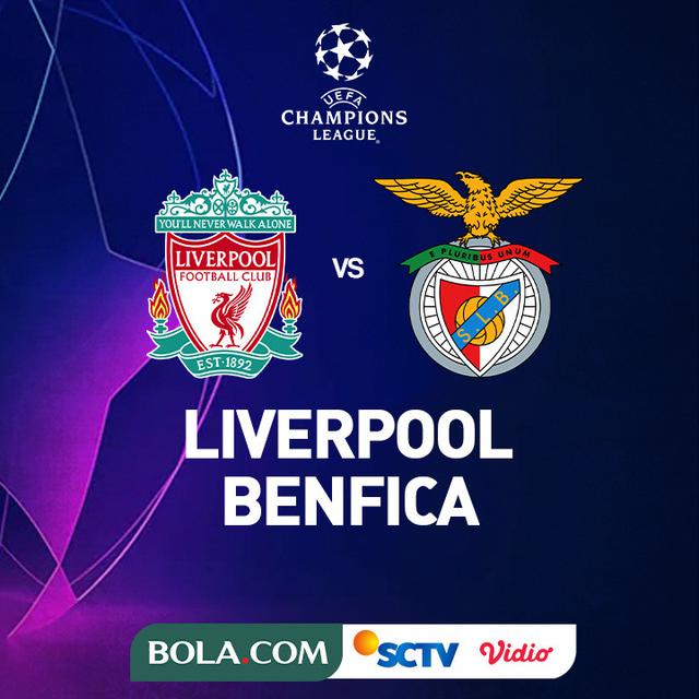 Liga Champions - Liverpool Vs Benfica