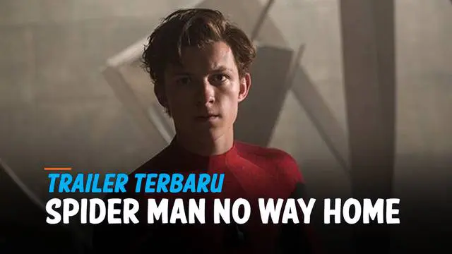 Marvel merilis trailer terbaru dari film Spider-Man: No Way Home. Nampak dalah trailer kemunculan tokoh Doctor Octopus dan Doctor Straange.