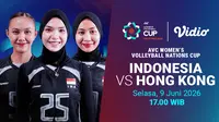 Saksikan Live Streaming Indonesia vs Hong Kong: AVC Women’s Nation Cup Hanya di Vidio