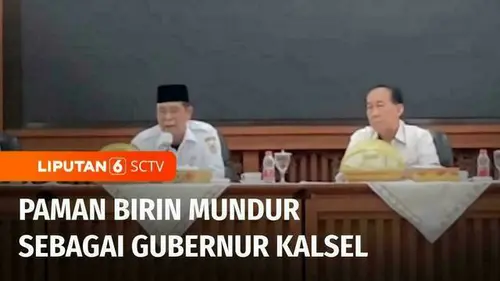 VIDEO: Paman Birin Mundur dari Jabatan Gubernur Kalimantan Selatan