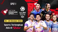 Live Streaming SPOTV: BWF Victor Denmark Open 2024 di Vidio