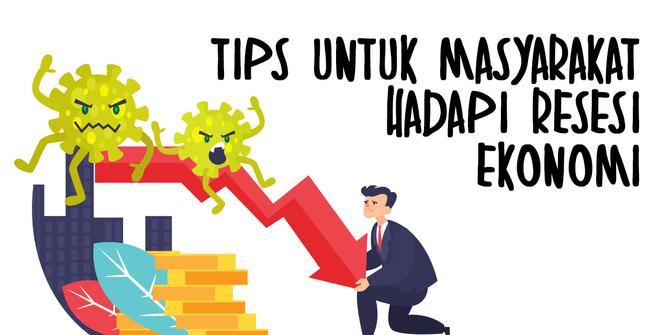 VIDEO: Tips untuk Masyarakat Hadapi Resesi Ekonomi