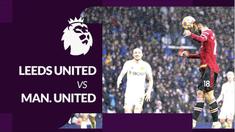 Berita motion grafis laga pekan ke-26 Liga Inggris (Premier League) 2021/2022, MU (Manchester United) kontra Leeds United, Minggu (20/2/2022) malam hari WIB.