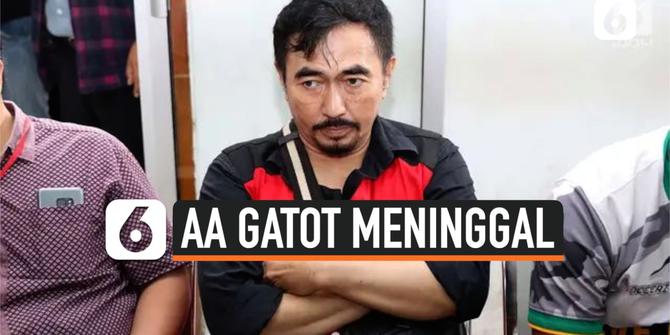 VIDEO: Mantan Ketua Umum PARFI AA Gatot Brajamusti Meninggal di Lapas Cipinang