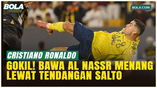 Spektakuler! Cristiano Ronaldo Cetak Gol Lewat Tendangan Salto, Bawa Kemenangan untuk Al Nassr!
