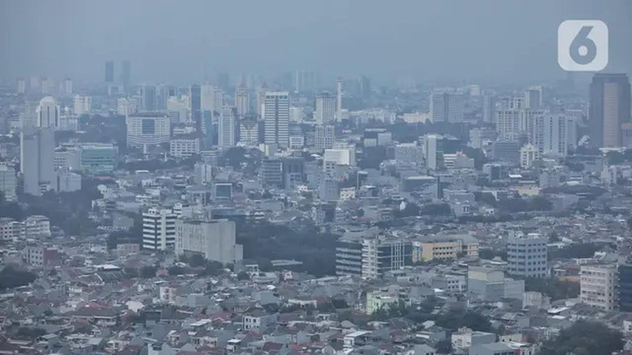 Hari Ini, Kualitas Udara Jakarta Tidak Sehat untuk Kelompok Sensitif dan Rentan
