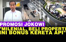 VIDEO: Diresmikan Jokowi, Beli Hunian Milenial ini Bisa Bonus Kereta Api
