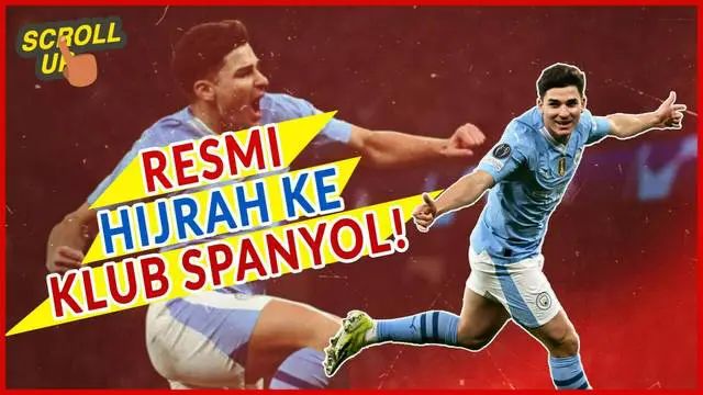 VIDEO: Tinggalkan Manchester City, Julian Alvarez Resmi Hijrah ke Atletico Madrid