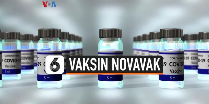 VIDEO: Vaksin Novavax Menambah Amunisi Melawan Covid-19