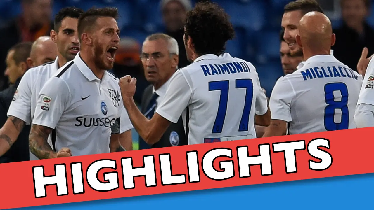 Video Highlights: AS Roma vs Atalanta 0-2