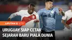 Timnas Uruguay kembali tampil di putaran final piala dunia setelah melalui jalan terjal di babak kualifikasi. Pesta sepak bola terakbar kali ini juga bakal jadi yang terakhir bagi duet penyerang senior Luis Suarez dan Edinson Cavani. Mampukah sejarah...