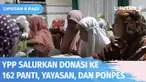 Yayasan Pundi Amal Peduli Kasih melalui SCTV Cinta Anak Yatim menyalurkan donasi dari Pemirsa SCTV kepada 162 organisasi panti, yayasan, dan ponpes yang membina yatim-piatu di seluruh Indonesia. Bantuan tersebut digunakan untuk membantu yatim piatu u...