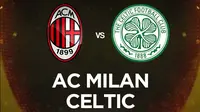 Liga Europa - AC Milan Vs Celtic (Bola.com/Adreanus Titus)