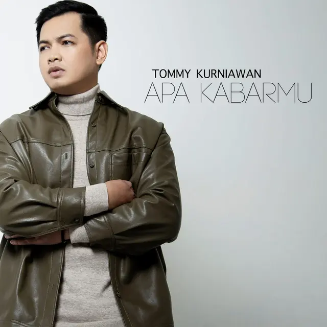 Tommy Kurniawan mengeluarkan single bertajuk Apa Kabarmu