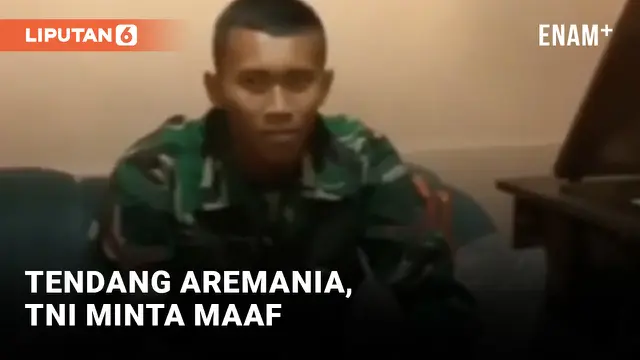 VIDEO: TNI yang Tendang Aremania Minta Maaf